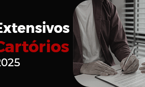 Extensivo Cartórios 2025