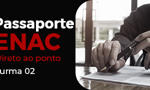 Passaporte ENAC - direto ao ponto (turma 2)